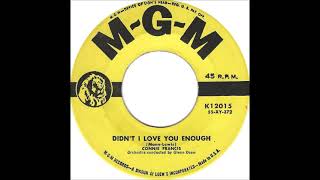 Connie Francis Didn&#39;t I Love You Enough Stereo Remix