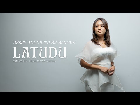 LAGU KARO TERBARU 2024 II LATUDU II DESSY ANGGREINI BANGUN