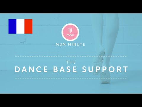 MDM Minute - Dance Base Support (French Subtitles)