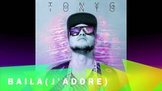 FIRST LISTEN- Baila (J'adore) -TonyG