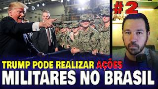 #2 ANALISTA DA GRANDE IMPRENSA ADMITE QUE EUA PODEM REALIZAR AÇÕES MILITARES NO BRASIL CONTRA O NARC