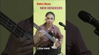 Download lagu Betsi Bass KENDEDES Mantap bngt udah cantik Main Bassnya bagus.. 👍 mp3