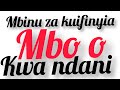 Jinsi Ya Kuifinyia Mbo O Kwa Ndani Wakati Wa Kutombanaa