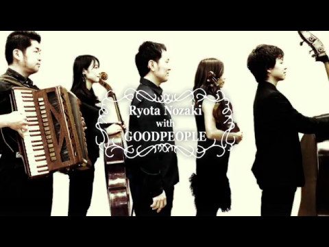 野崎良太 with GOODPEOPLE『GOODPEOPLE』ダイジェスト映像〜野崎良太（Jazztronik）が参加する新バンド