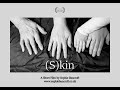(S)KIN with Italian subtitles
