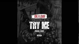 Dej Loaf - Try Me Instrumental W/ Hook