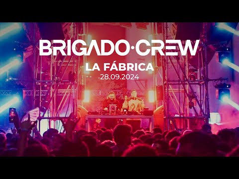 Brigado Crew @ La Fabrica, Cordoba 28 Septiembre 2024