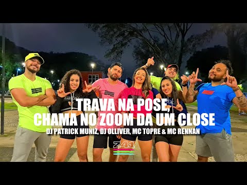 TRAVA NA POSE - Dj Patrick Muniz, Dj Olliver, Mc Topre & Mc Rennan | Coreografia Cia Z41.