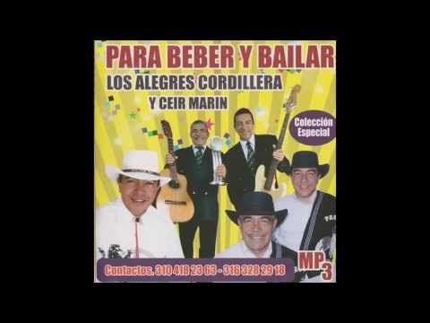LOS ALEGRES CORDILLERA Mix de Musica para tomar aguardiente