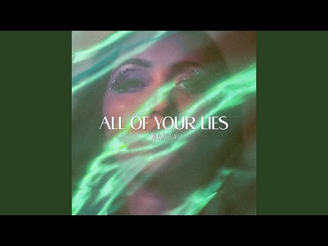All of Your Lies