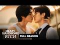 Crazy Handsome Rich FULL SEASON 1 SUBT