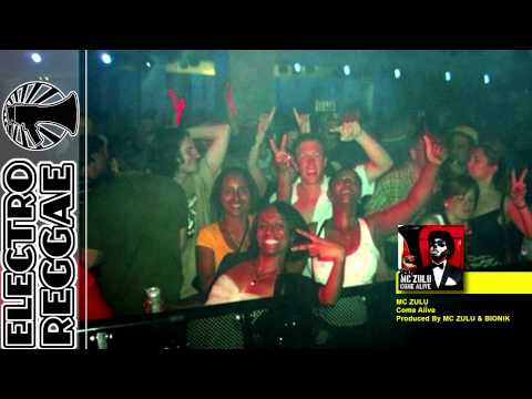 MC ZULU  - Come Alive