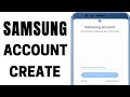 How To Create Samsung Account On Mobile Sign Up Login Samsung Services