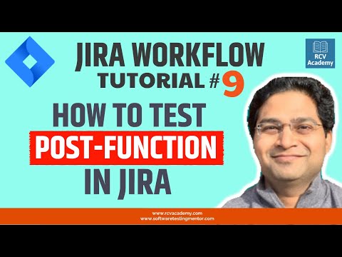 JIRA Workflow Tutorial 9 Test Post Function