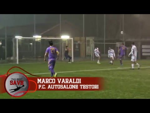 THE BEST SAVE DICEMBRE 2015 - Marco Varaldi (F.C. AUTOSALONE TESTORI)