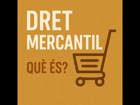 Què és Dret Mercantil