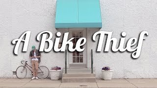 A Bike Thief - A Short Film
