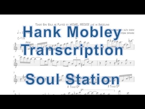 Soul Station - Hank Mobley [Transcription]