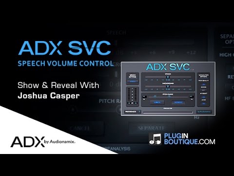 ADX Speech Volume Control Plugin By Audionamix - Show & Reveal