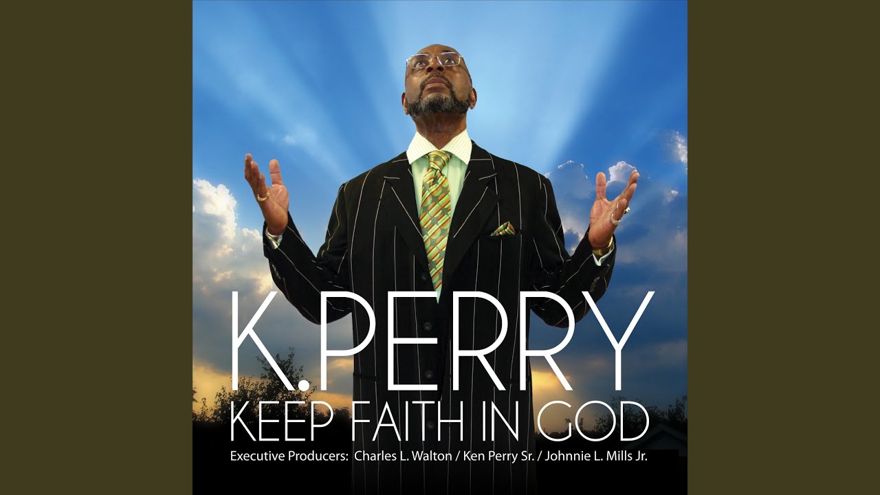 Keep Faith in God