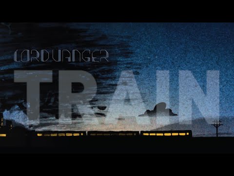 Lord Vanger - Train