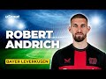 How Good Is Robert Andrich at Bayer Leverkusen?