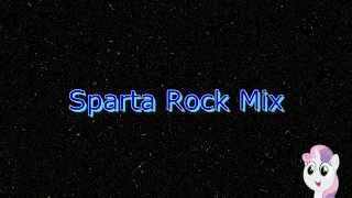 Download lagu Sparta Rock Mix (-Reupload-) mp3