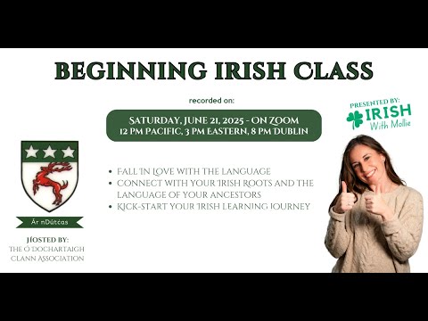 The Ó Dochartaigh Clann Association presents Beginning Irish with Mollie