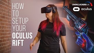 Overclockers UK - Setting up your Oculus Rift!