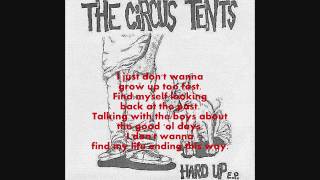 The Circus Tents - Grow Up / Open Your Eyes