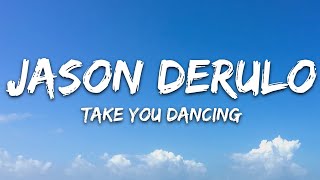 Jason Derulo - Take You Dancing