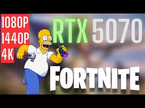 RTX 5070 | Fortnite | 1080p, 1440p, 4K