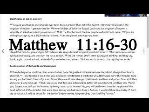 Matthew 11:16-30