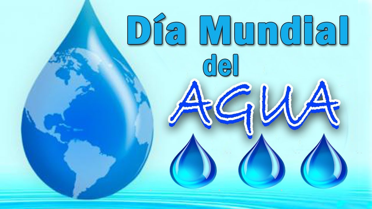 Dia MUNDIAL del AGUA Reflexión Poesía