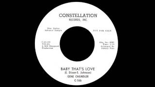Gene Chandler - Baby That's Love