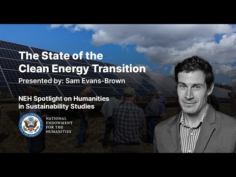 The State of the Clean Energy Transition with Sam Evans-Brown