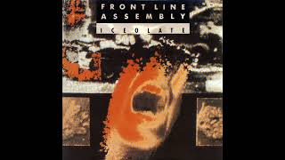 Front Line Assembly – Iceolate / Mental Distortion   1990