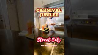 Carnival Jubilee Street Eats! Food Changes Everyday! Free and Included #carnivalcelebration