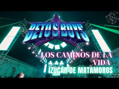 TEMA NUEVO !!! LOS CAMINOS DE LA VIDA SONIDO BETOS BOYS IZUCAR DE MATAMOROS 