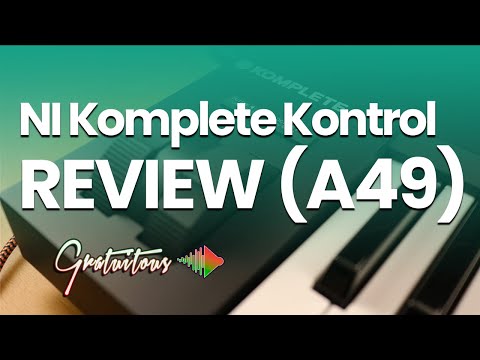 Native Instruments A49 REVIEW - [Komplete Kontrol]