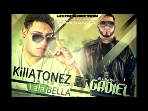 LaLabella - Killatonez Ft Gadiel  ★REGGAETON 2012★