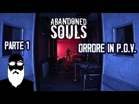 HORROR WEEK Mercoledì - Il meglio che ITCHIO ha da offrire  -  Abandoned Souls #SettimanaHorror
