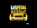 Sage The Gemini ''Gas Pedal'' (Caked Up ...
