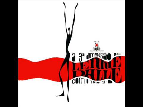 Lennie Dale com o Trio 3-D - LP A 3a Dimensao de Lennie Dale e o Trio 3D - Album Completo/Full Album