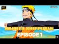 Naruto Shippuden Episode 1 In English
