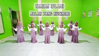 Download lagu TARIAN ISLAMI 'ALLAH YANG KUCINTAI' mp3 Download lagu TARIAN ISLAMI 'ALLAH YANG KUCINTAI' mp3