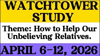 Download lagu WATCHTOWER STUDY APRIL 6-12, 2026. WEEKEND MEETING PRACTICAL  COMMENTS. ENGLISH ✅ FILIPINO ✅ mp3