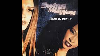 KP &amp; Envyi - Swing My Way (Zain K Remix)