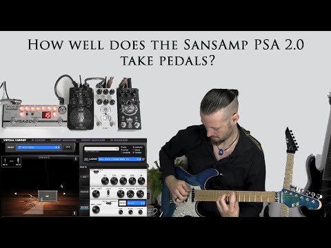 Demo Lounge Ep26: How does the Tech 21 SansAmp PSA 2.0 react to pedals?