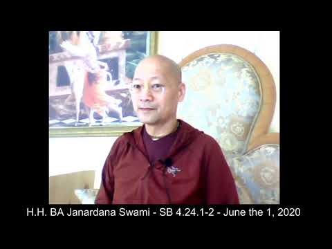 H.H. BA Janardana Swami - SB 4.24.1-2 - June the 1, 2020